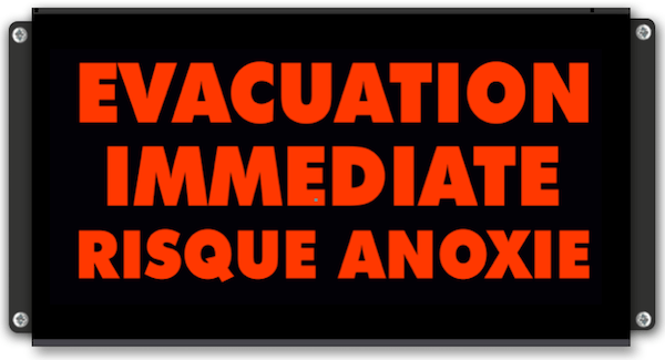 Signalisation lumineuse evacuation immediate risque anoxie