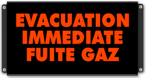 Signalisation lumineuse evacuation immediate fuite gaz