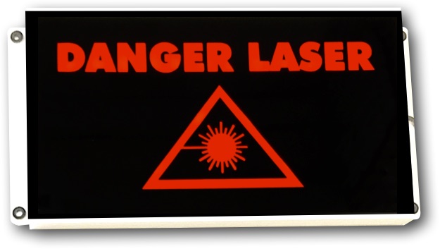 panneau lumineux danger laser